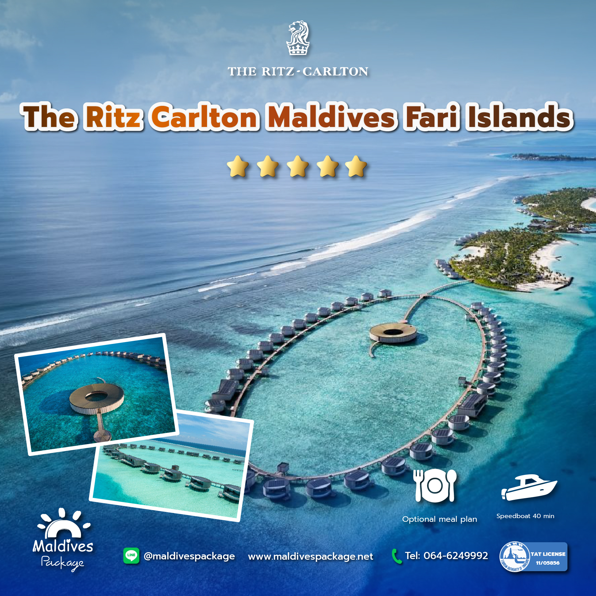 The Ritz-Carlton Maldives, Fari Islands